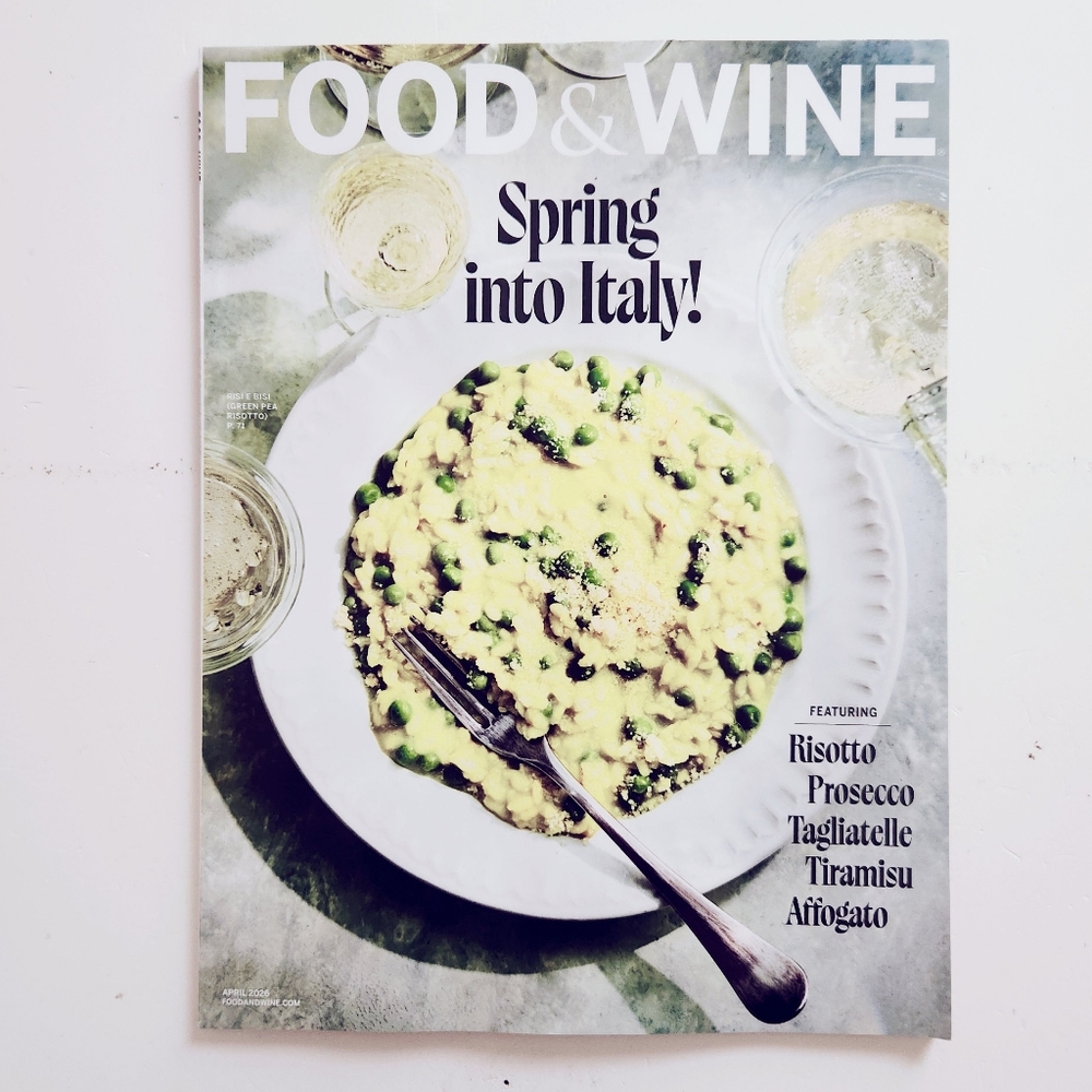🍭7/$15 Food & Wine Magazine April 2026 Spring into Italy